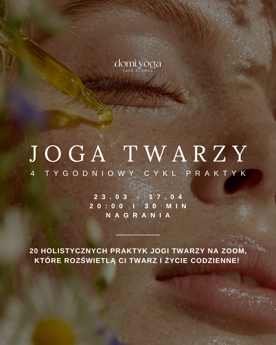 Joga twarzy - 4 tygodniowy cykl holistycznych praktyk