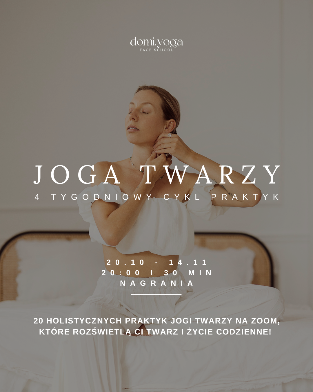 Joga twarzy - 4 tygodniowy cykl praktyk