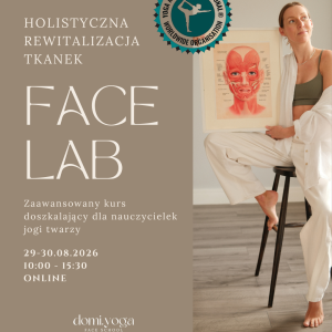 FACE LAB - zaawansowany kurs doszkalający